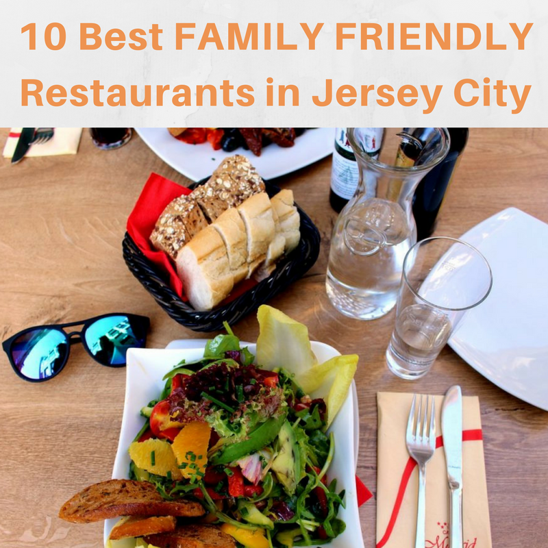 Best Restaurants To Go With Family in Jersey City | JCFamilies