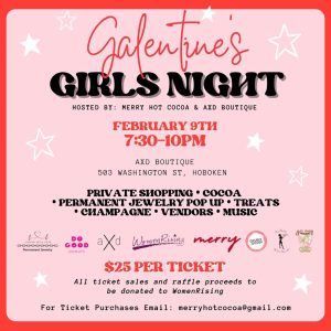 Galentine's Girls Night in Hoboken